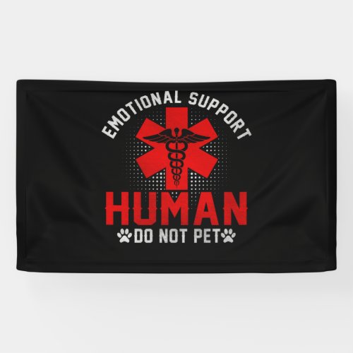 Emotional Support Human Do Not Pet Service Banner