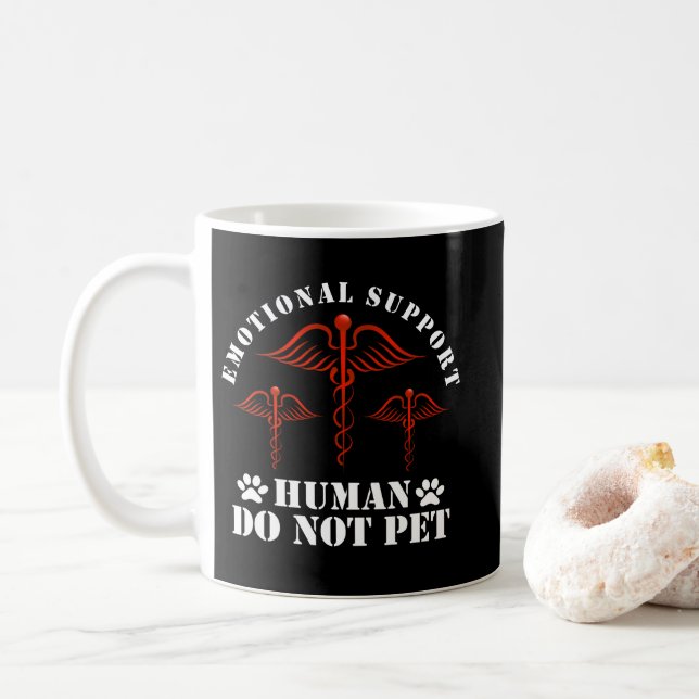 Emotional Support Human Do Not Pet - Service Coffee Mug (With Donut)