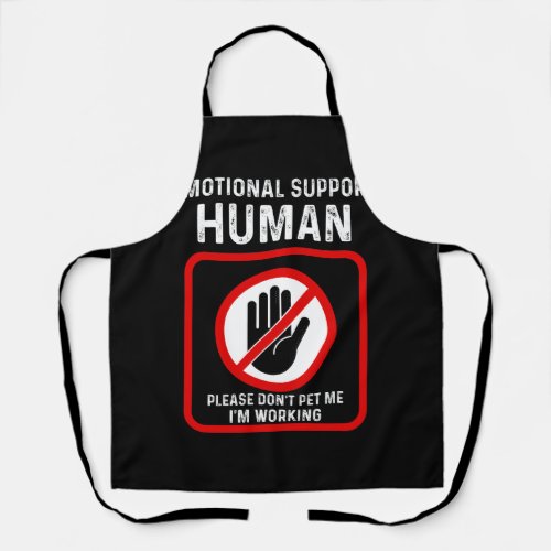 Emotional Support Human Halloween Costume Do Not P Apron
