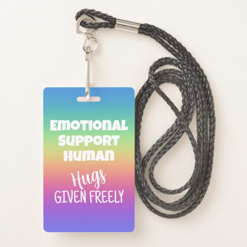 Emotional Support Human Hugs Given Badge