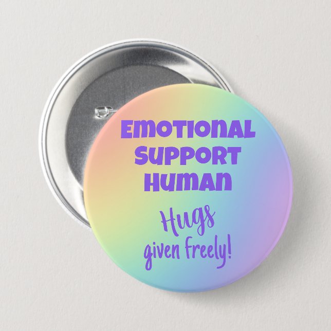 Emotional Support Human Hugs Rainbow Button (Front & Back)
