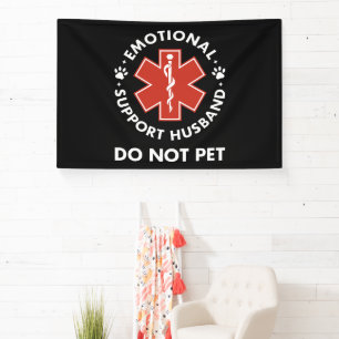 Emotional Support Husband Do Not Pet Banner