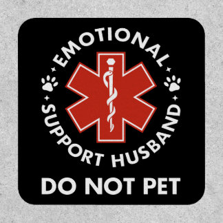 Emotional Support Husband Do Not Pet Patch