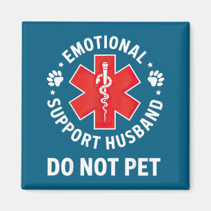 Emotional Support Husband Not Pet Awareness Ribbon Magnet