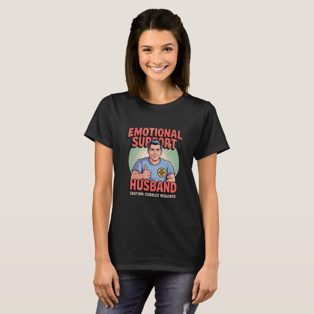 Emotional Support Husband T-Shirt for Women (Front Full)