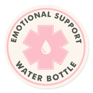 Emotional Support Water Bottle Classic Round Sticker