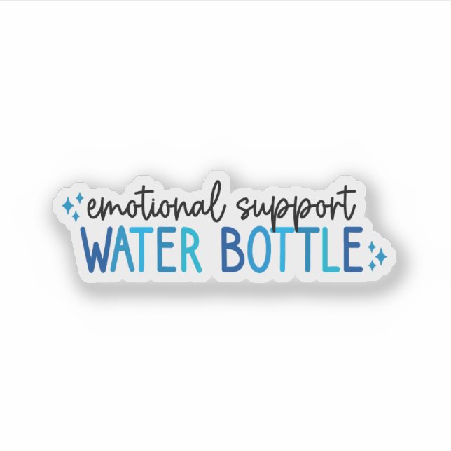Emotional Support Water Bottle – Hydration Sticker (Front)