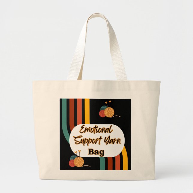 Emotional Support Yarn Bag (Front)
