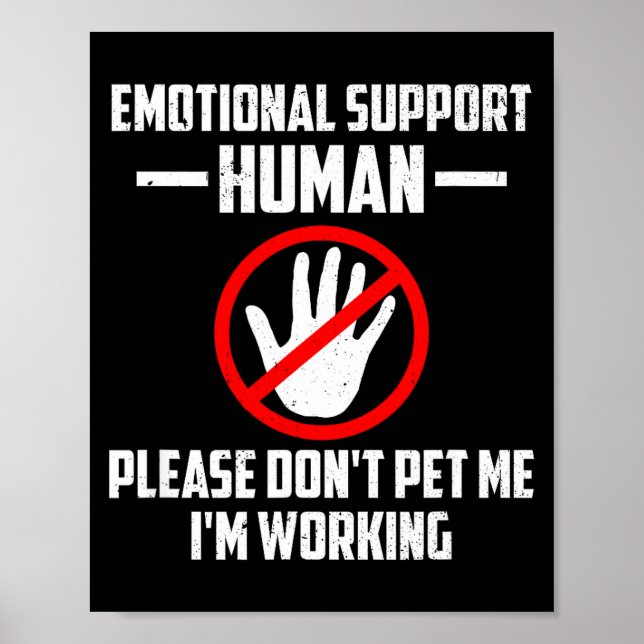 Emotional-suprt Human Halloween Costume Do Not Pet Poster (Front)