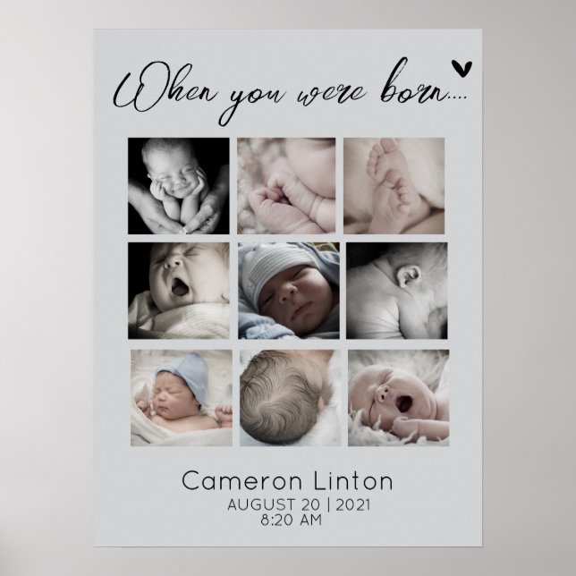 Emotional When You Were Born  Photo Collage  Poster (Front)