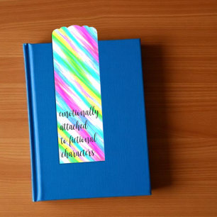 Emotionally Attached To Fictional Characters Bookmarks