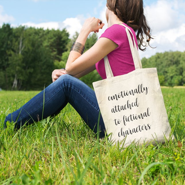 Emotionally Attached To Fictional Characters Tote Bag (Creator Uploaded)