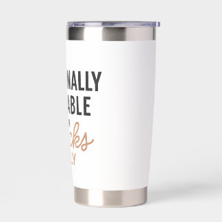 Emotionally Available for Snacks Only Insulated Tumbler