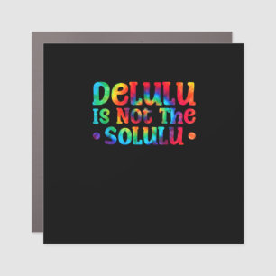 Emotionally Support Deluluu Friends Car Magnet