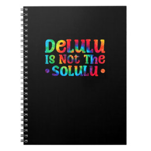 Emotionally Support Deluluu Friends Notebook