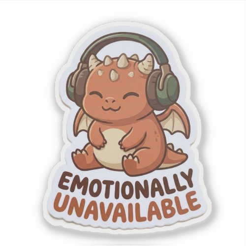 Emotionally Unavailable Funny Tired Dragon Sticker
