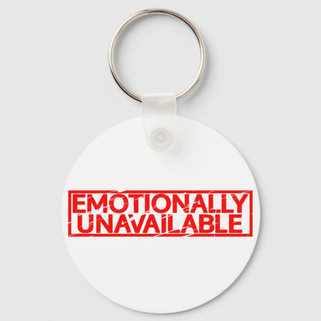 Emotionally Unavailable Stamp Keychain (Front)