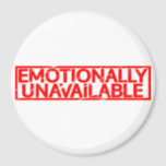 Emotionally Unavailable Stamp Magnet