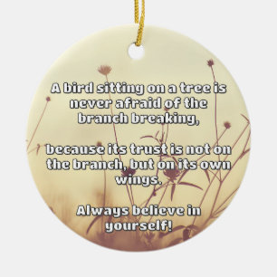 Empath Belief Positive Encouragement Quote  Ceramic Ornament