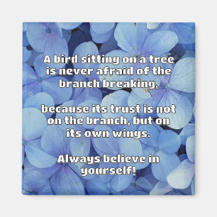 Empath Belief Positive Encouragement Quote  Magnet