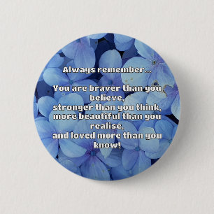 Empath Bravery Positive Encouragement Quote  Button