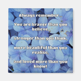Empath Bravery Positive Encouragement Quote Magnet
