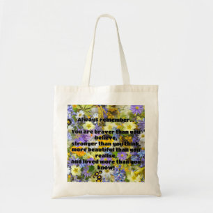 Empath Bravery Positive Encouragement Quote Tote Bag