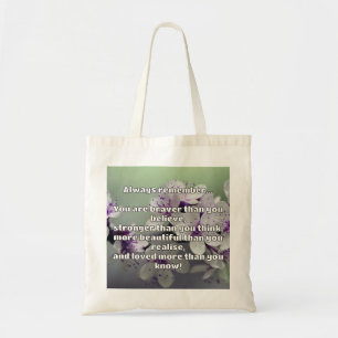 Empath Bravery Positive Encouragement Quote Tote Bag
