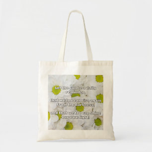 Empath Shine Positive Encouragement Quote Tote Bag