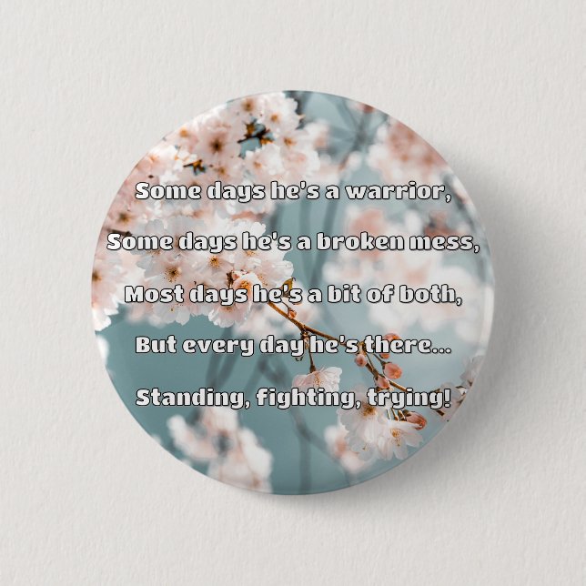 Empath Strength Positive Quote Encouragement  Button (Front)