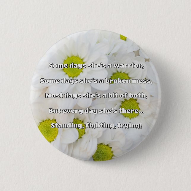 Empath Strength Positive Quote Encouragement  Button (Front)