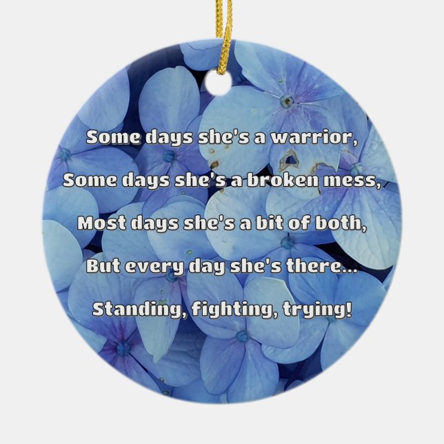 Empath Strength Positive Quote Encouragement  Ceramic Ornament (Front)