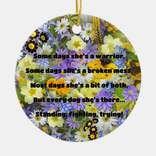 Empath Strength Positive Quote Encouragement  Ceramic Ornament (Front)