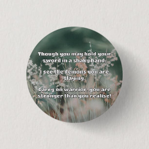 Empath Warrior Positive Encouragement Quote Button