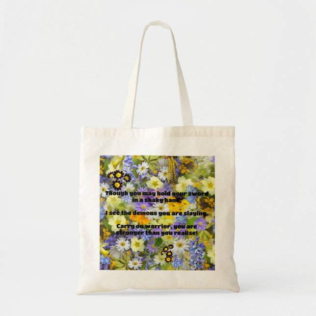 Empath Warrior Positive Quote Encouragement  Tote Bag (Front)