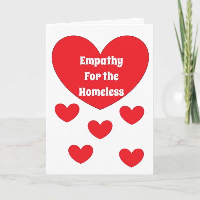 Empathy for Homeless People:  Red & White Card (Front)