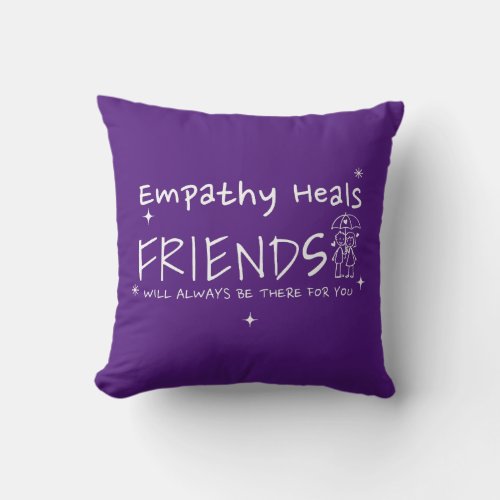 Empathy Heals Throw Pillow