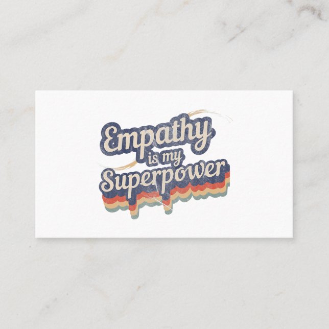 Empathy Is My Superpower T-Shirt Empathy Teacher S Business Card (Front)