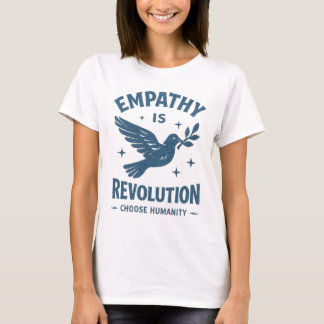 Empathy Is Revolution Women Shirt Vintage Activist
