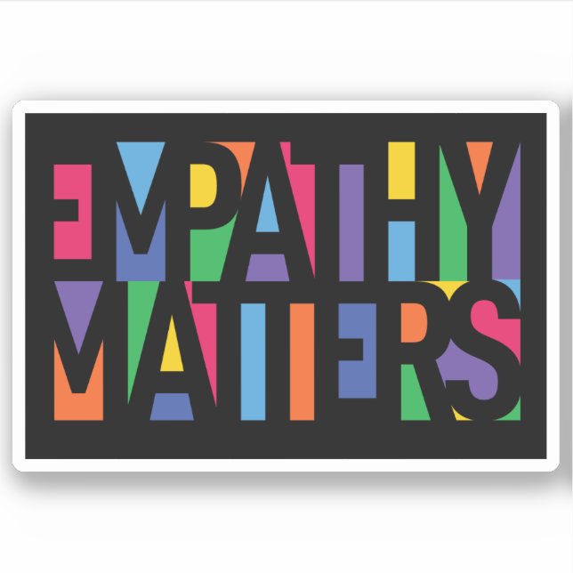 Empathy Matters Sticker (Front)