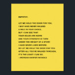 Empathy Quote Poster<br><div class="desc">written and designed by Morgan Harper Nichols</div>