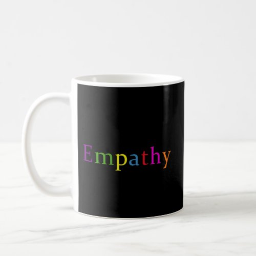 Empathy Rainbow Aesthetic Top For Coffee Mug