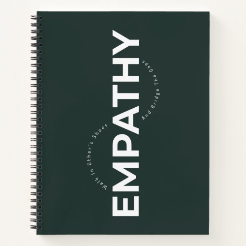 Empathy  Walk In Others Shoes and Bridge The Gap Notebook
