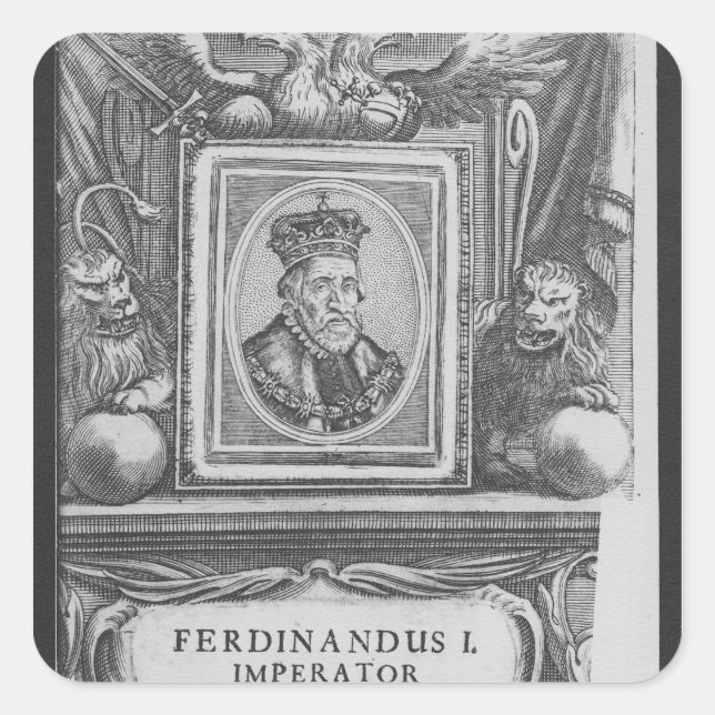 Emperor Ferdinand I , King of Bohemia Square Sticker (Front)