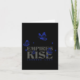 Empires Rise Legend Last Inspirational Butterfly Q Card