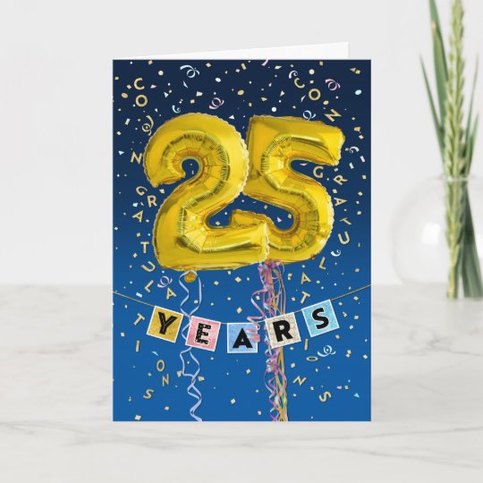 Employee Anniversary 25 Years - Gold Balloons Card ...