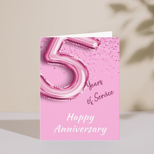 Employee Anniversary 5 Years PinkBalloon Fold Card