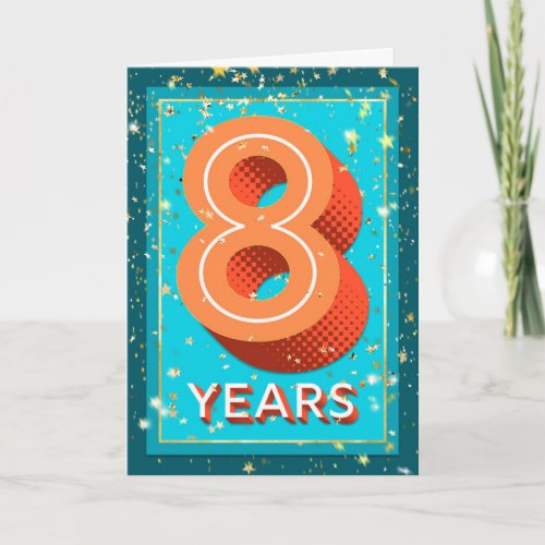 Employee Anniversary 8 Years _ Bold Numbers Card