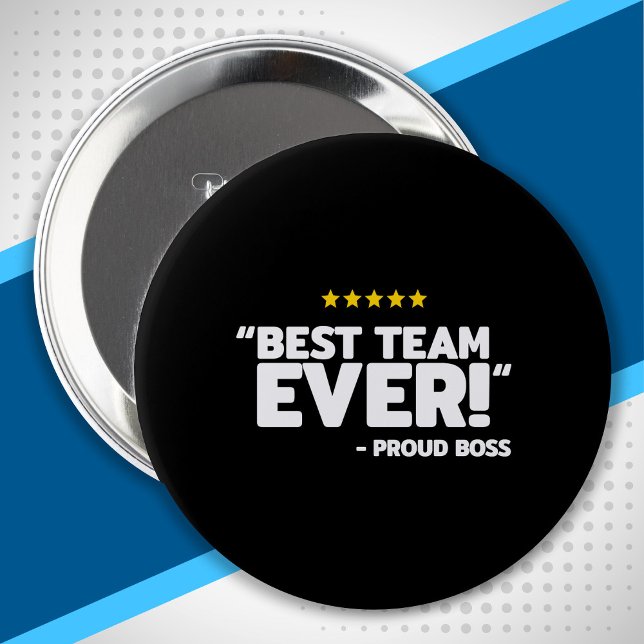Employee Appreciation Gift - Proud Boss Best Team Button (Creator Uploaded)