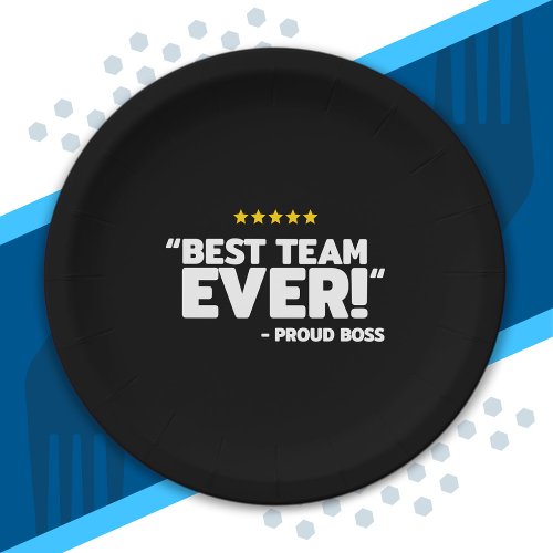 Employee Appreciation Gift _ Proud Boss Best Team Paper Plates